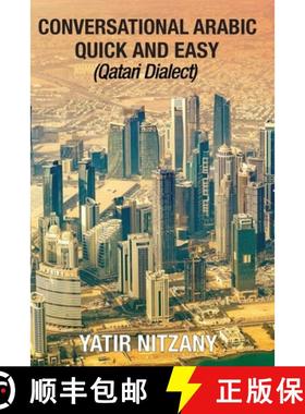 预订 Conversational Arabic Quick and Easy: Qatari Dialect [9781951244309]