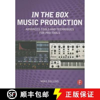 【3-4周达】In the Box Music Production: Advanced Tools and Techniques for Pro Tools [9780415814607]