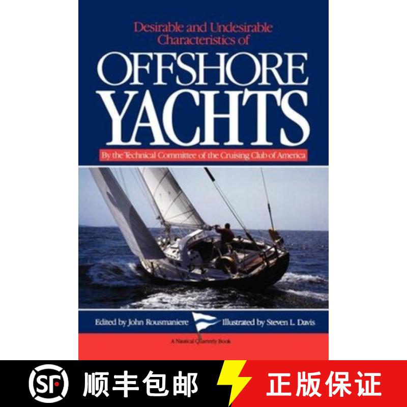【3-4周达】Desirable and Undesirable Characteristics of Offshore Yachts [9780393337181]