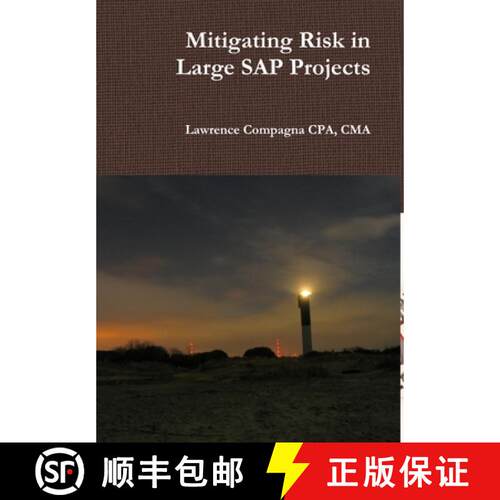 【3-4周达】精装 Mitigating Risk in Large SAP Projects [9781312519886]