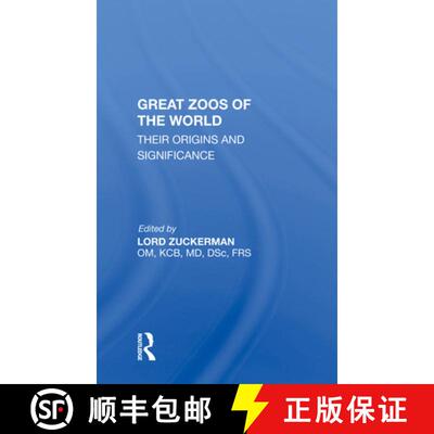 【3-4周达】精装 Great Zoos of the World: Their Origins and Significance [9780367022419]