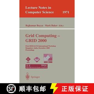 Bangalore 4周达 GRID Computing First Workshop India International Grid ACM IEEE 9783540414032 Decem... 2000