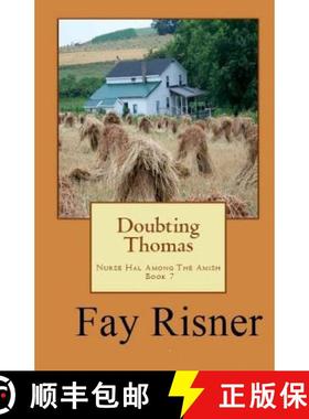 【3-4周达】Doubting Thomas: Nurse Hal Among The Amish [9780982459577]