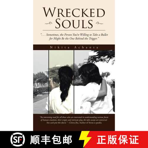 【3-4周达】Wrecked Souls: . . . Sometimes, the Person You're Willing to Take a Bullet for Might Be th... [9781482848502]