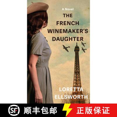 【3-4周达】精装 The French Winemaker's Daughter [9781420523089]