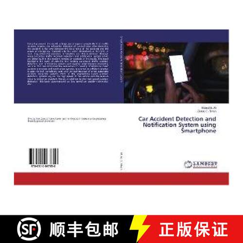 预订 Car Accident Detection and Notification System using Smartphone [9786202067850]