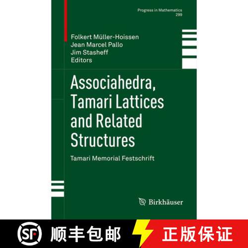 【3-4周达】精装 Associahedra, Tamari Lattices and Related Structures : Tamari Memorial Festschrift [9783034804042]