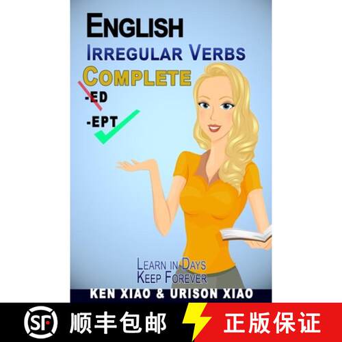 【3-4周达】English Irregular Verbs Complete: Learn in Days, Keep Forever [9781949916089]