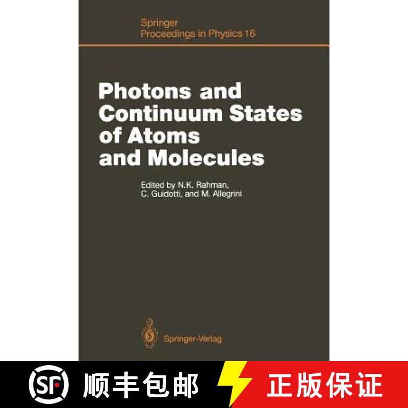 【3-4周达】Photons and Continuum States of Atoms and Molecules : Proceedings of a Workshop Cortona, I... [9783642717802]