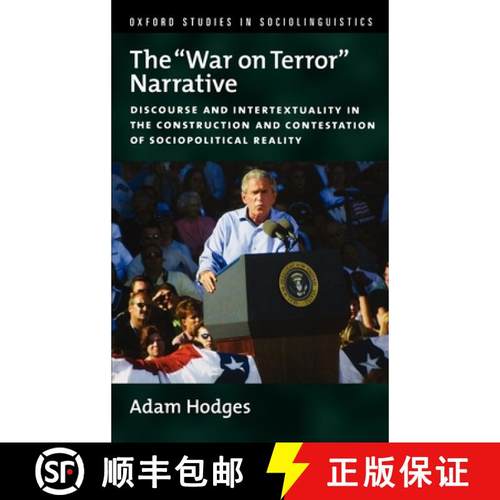 【3-4周达】The war on Terror Narrative: Discourse and Intertextuality in the Construction and Contest... [9780199759590]