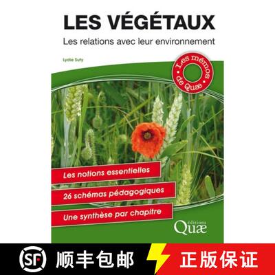 预订 Les Végétaux: Les Relations avec leur Environnement [Plants: Their Relations with Their Enviro... [9782759222872]
