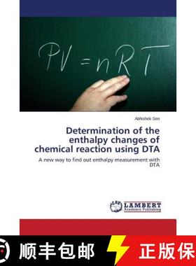 预订 Determination of the enthalpy changes of chemical reaction using DTA [9783659748394]