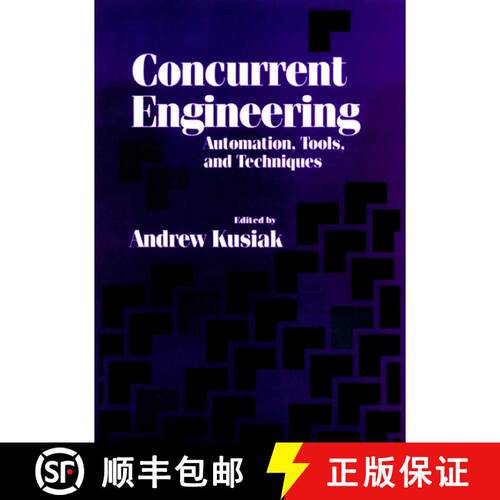 【3-4周达】精装 Concurrent Engineering: Automation Tools And Techniques [Wiley工业工程] [9780471554929]