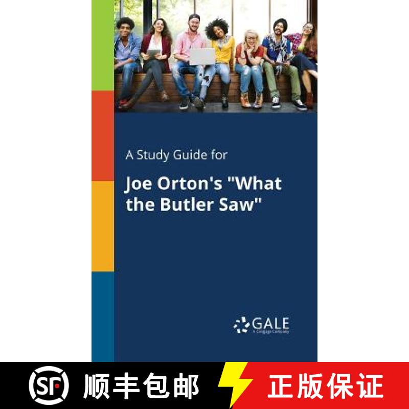 【3-4周达】A Study Guide for Joe Orton's What the Butler Saw [9781375396073]