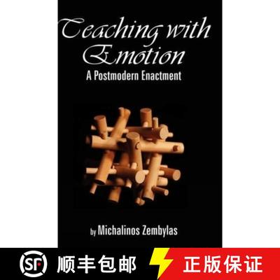 【3-4周达】Teaching with Emotion: A Postmodern Enactment (Hc) [9781593113292]