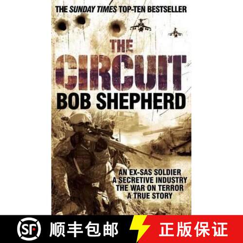 【3-4周达】Circuit: An Ex-SAS Soldier / A Secretive Industry / The War on Terror / A True Story [9780330471923]