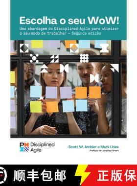 预订 Choose Your Wow - Second Edition (Brazilian Portuguese): A Disciplined Agile Approach to Optimiz... [9781628257687]