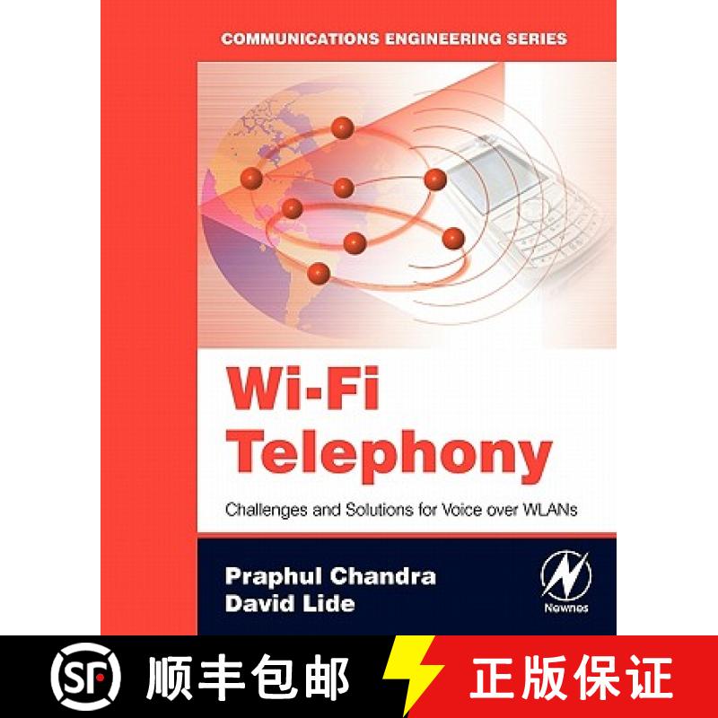 【3-4周达】Wi-Fi Telephony: Challenges and Solutions for Voice over WLANs [9780750679718]