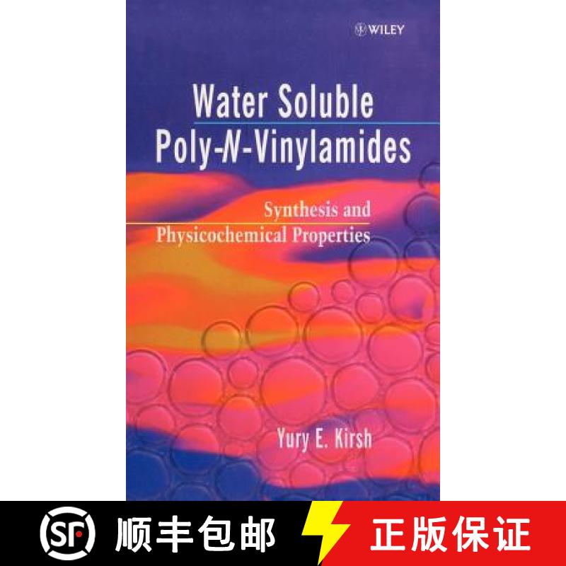 【3-4周达】Water Soluble Poly-N-Vinylamides - Synthesis & Physiochemical Properties [Wiley高分子] [9780471976301]