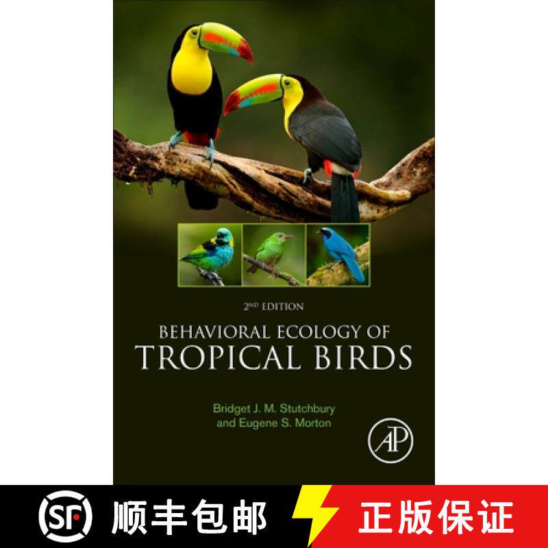 【3-4周达】Behavioral Ecology of Tropical Birds [9780128238141]