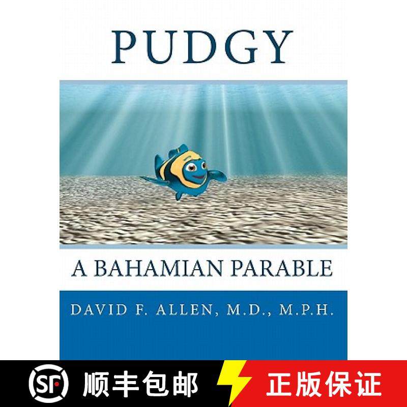 预订 Pudgy: A Bahamian Parable [9780984166909]