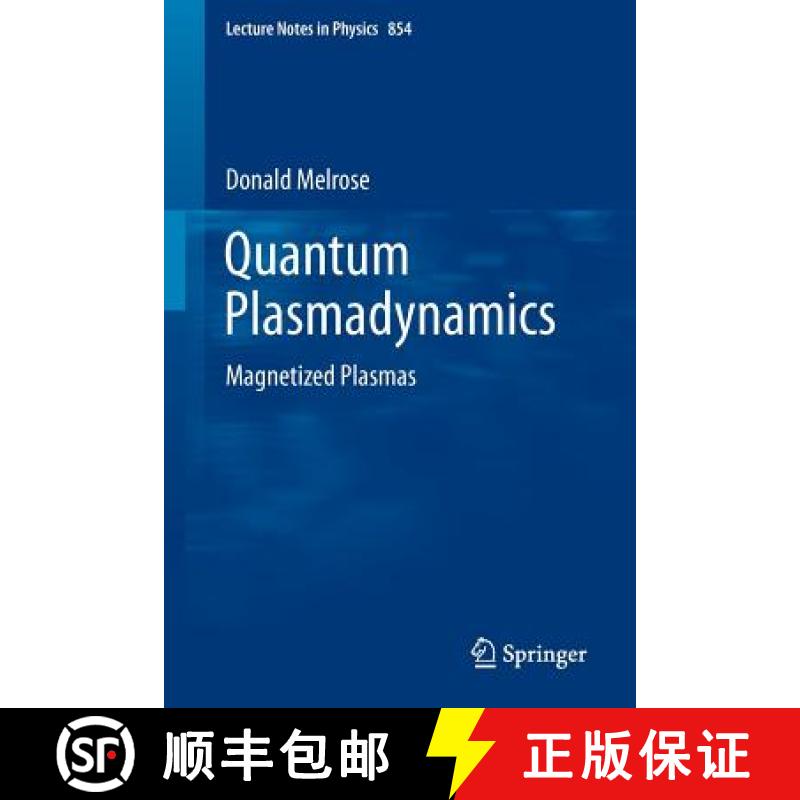 【3-4周达】Quantum Plasmadynamics : Magnetized Plasmas [9781461440444]