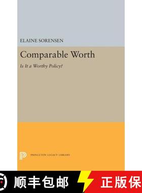 【3-4周达】Comparable Worth: Is It a Worthy Policy? [9780691656304]