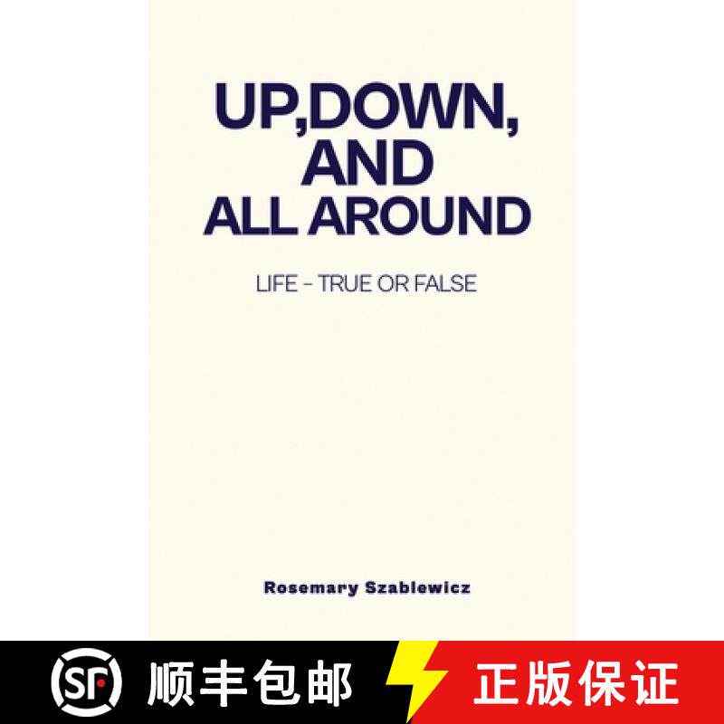 【3-4周达】Up, Down, and All Around: Life - True or False [9798896690832]图片