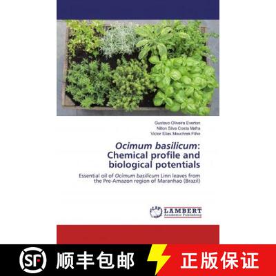 预订 Ocimum basilicum: Chemical profile and biological potentials [9786202673303]
