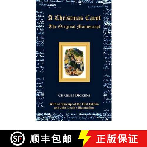 【3-4周达】精装 A Christmas Carol - The Original Manuscript - With Original Illustrations [9781781390665]