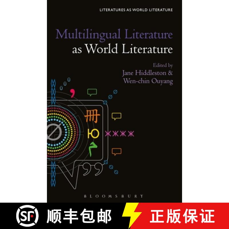 【3-4周达】Multilingual Literature as World Literature [9781501360091]