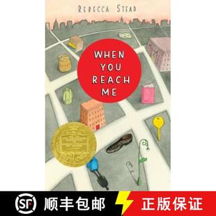 【3-4周达】When You Reach Me: (Newbery Medal Winner) [9780385737425]