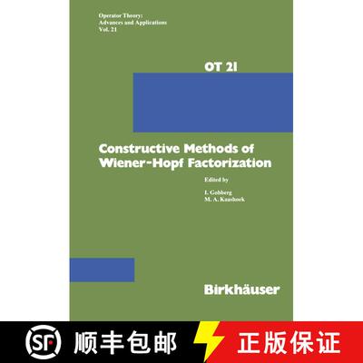 【3-4周达】Constructive Methods of Wiener-Hopf Factorization [9783034874205]
