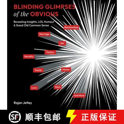 【3-4周达】Blinding Glimpses of the Obvious: Revealing Insights, Lol Humour & Good Old Common Sense [9781665730860]