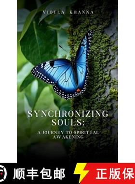 【3-4周达】Synchronizing Souls: A Journey To Spiritual Awakening [9789360940607]