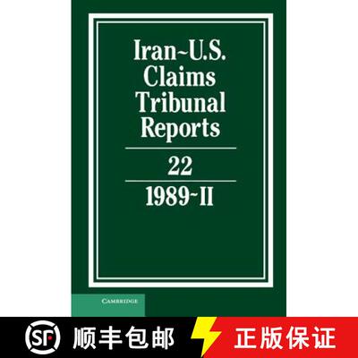 【3-4周达】精装 Iran-US Claims Tribunal Reports: Volume 22 [9780521464567]