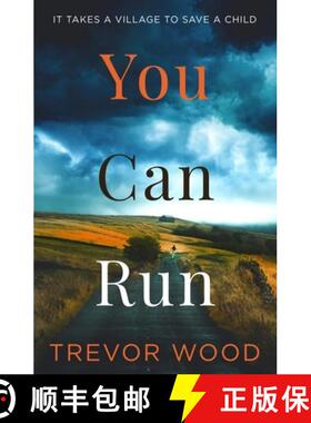 【3-4周达】You Can Run : Propulsive, atmospheric standalone thriller [9781529414868]