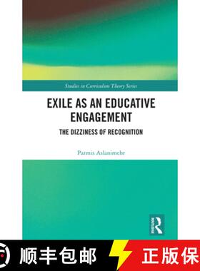 【3-4周达】Exile as an Educative Engagement: The Dizziness of Recognition [9781003863854]