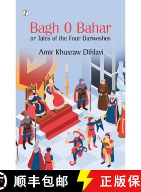【3-4周达】Bagh O Bahar, or Tales of the Four Darweshes [9788196160425]