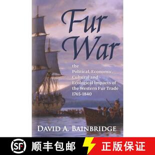Political the Economic The Fur Western Cultural Trade... Ecological War Impacts 4周达 9781735149226 and