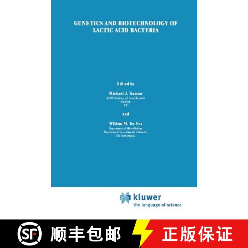 【3-4周达】Genetics and Biotechnology of Lactic Acid Bacteria [9789401045841]