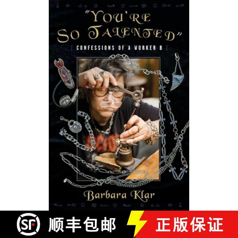 【3-4周达】You're So Talented: Confessions of a Worker B [9781960090720]