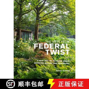 Gardens about and from Way Twist Thinking Federal 9781999734572 Ourselves The 3周达 View Nature New