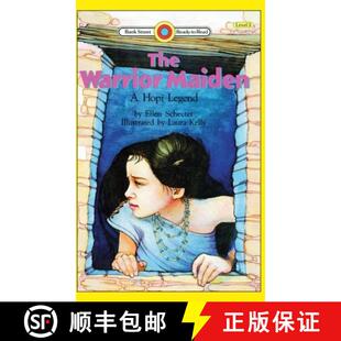 预订 The Warrior Maiden, a Hopi Legend: Level 3 [9781876967239]