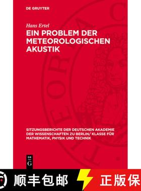 预订 Ein Problem Der Meteorologischen Akustik: (Die Tagesperiodische Variation Der Schallintensität) [9783112774861]