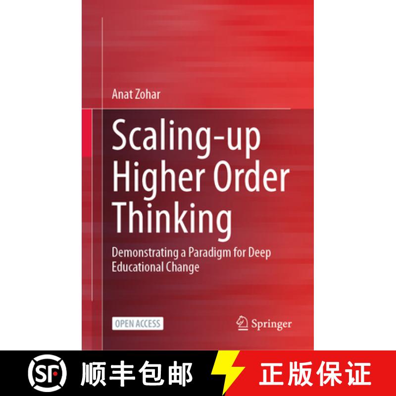 【4周达】Scaling-up Higher Order Thinking : Demonstrating a Paradigm for Deep Educational Change [9783031159664]