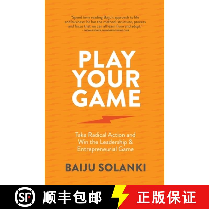 【3-4周达】Play Your Game: Take Radical Action and Win the Leadership & Entrepreneurial Game [9781781337189]