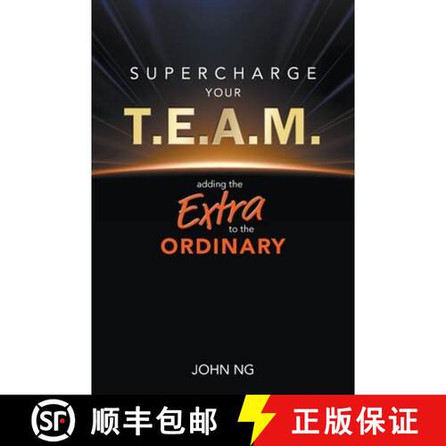 预订 SUPERCHARGE YOUR T.E.A.M.: ADDING THE EXTRA TO THE ORDINARY [9789819824649]