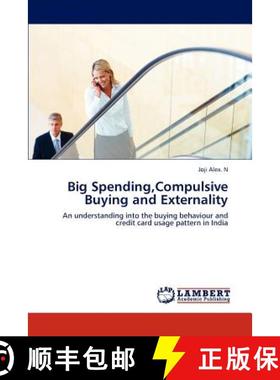 预订 Big Spending, Compulsive Buying and Externality [9783845472447]