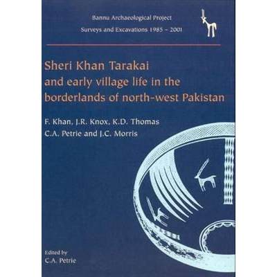 【4周达】Sheri Khan Tarakai and Early Village Life in the Borderlands of North-West Pakistan: Bannu A... [9781842173961]